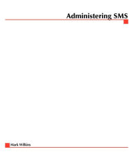 Title: Administering SMS, Author: Rod Trent