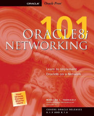Title: Oracle8i: Networking 101, Author: Marlene L Theriault