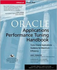 Oracle Applications Performance Tuning Handbook (Book/CD-ROM package)