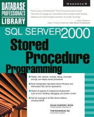 Title: SQL Server 2000 Stored Procedure Programming, Author: Dejan Sunderic