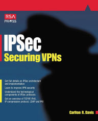 Title: Ipsec Securing VPNs, Author: Carlton Davis