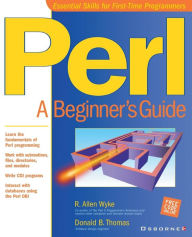 Title: Perl: A Beginner's Guide, Author: R Allen Wyke