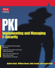 Title: Pki: Implementing & Managing E-Security, Author: Andrew Nash