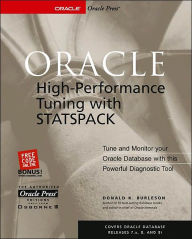 Title: Oracle High-Performance Tuning with STATSPACK, Author: Donald Keith Burleson