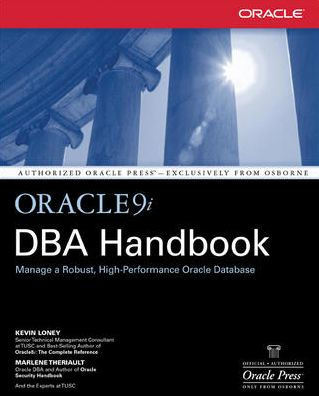 Oracle9i DBA Handbook / Edition 1