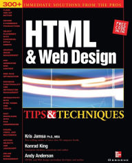 Title: HTML & Web Design Tips & Techniques, Author: Kris Jamsa Dr