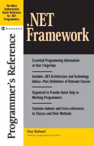 Title: .Net Framework Programmer's Reference, Author: Dan Rahmel