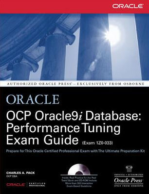 OCP Oracle9i Database: Performance Tuning Exam Guide / Edition 1