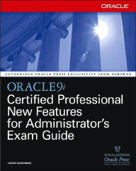 OCP Oracle9i Database: New Features for Administrators Exam Guide