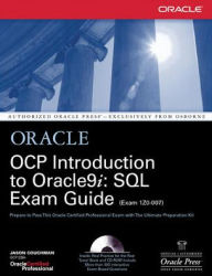 Title: OCP Introduction to Oracle9i: SQL Exam Guide / Edition 1, Author: Jason Couchman