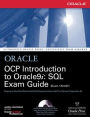 OCP Introduction to Oracle9i: SQL Exam Guide / Edition 1