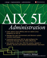 Title: AIX 5L Administration / Edition 1, Author: Randal K. Michael