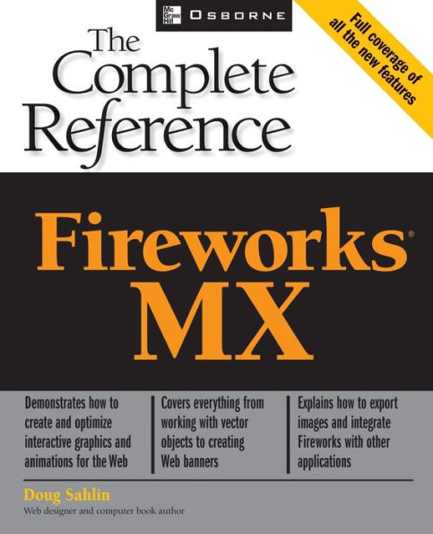 Fireworks (R) MX: The Complete Reference