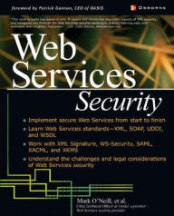 Title: Web Services Security / Edition 1, Author: Mark O'Neill