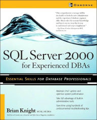 SQL Server 2000 for Experienceed DBAs