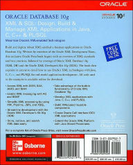 Alternative view 2 of Oracle Database 10g XML & SQL: Design, Build, & Manage XML Applications in Java, C, C++, & PL/SQL / Edition 1