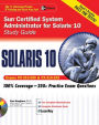 Sun Certified System Administrator for Solaris 10 Study Guide (Exams CX-310-200 & CX-310-202)