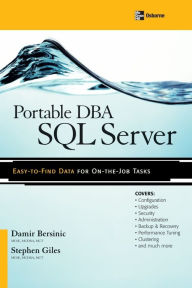 Title: Portable DBA: SQL Server, Author: Damir Bersinic