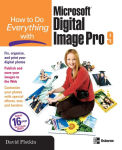 Alternative view 1 of How to Do Everything with Microsoft Digital Image Pro 9