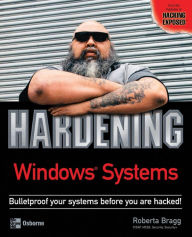 Title: Hardening Windows Systems, Author: Roberta Bragg