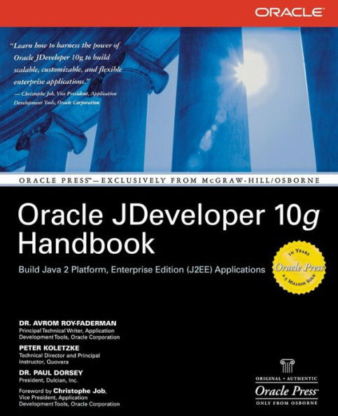 Oracle JDeveloper 10g Handbook / Edition 1