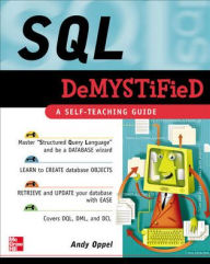 Title: SQL Demystified / Edition 1, Author: Andrew Oppel