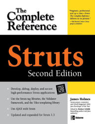 Title: Struts: The Complete Reference, 2nd Edition, Author: James Holmes
