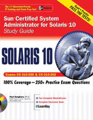 Title: Sun Certified System Administrator for Solaris 10 Study Guide (Exams CX-310-200 & CX-310-202), Author: Paul Sanghera