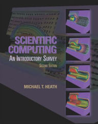 Title: Scientific Computing / Edition 2, Author: Michael Heath