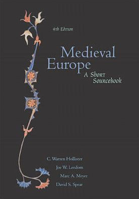 Medieval Europe: A Short Sourcebook / Edition 4