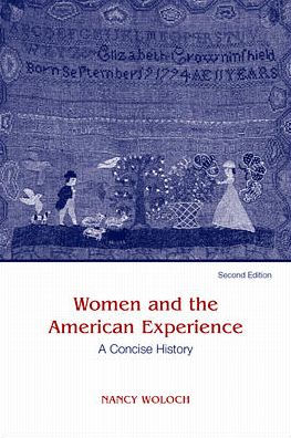 Women and The American Experience, A Concise History / Edition 2