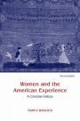 Women and The American Experience, A Concise History / Edition 2