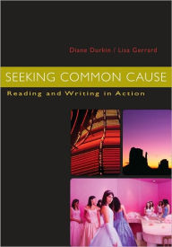 Title: Seeking Common Cause / Edition 1, Author: Lisa Gerrard