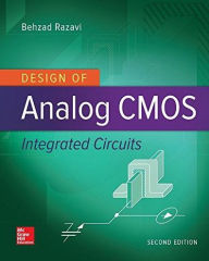 Title: Design of Analog CMOS Integrated Circuits / Edition 2, Author: Behzad Razavi