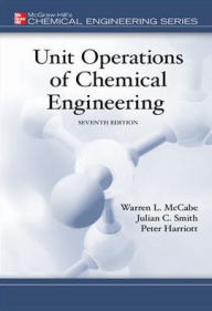 Title: Unit Operations of Chemical Engineering / Edition 7, Author: Julian Smith