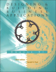 Designing and Building Business Applications: Oracle 9i / Edition 3