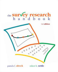 Title: Survey Research Handbook (Paperback) / Edition 3, Author: Pamela L Alreck