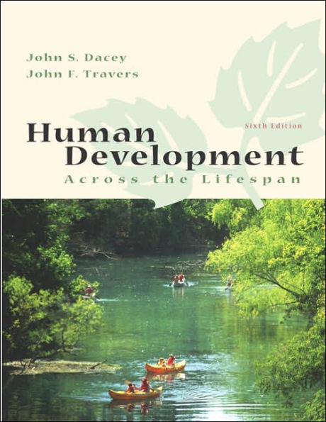 Human Development Across the Lifespan / Edition 6