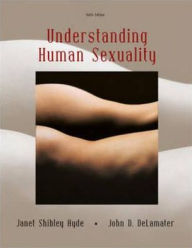 Title: Understanding Human Sexuality / Edition 9, Author: Janet  Shibley Hyde