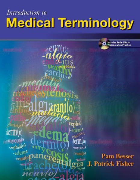 Introduction to Medical Terminology with Student Audio CD-ROM / Edition 1