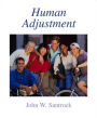 Human Adjustment with In-Psych CD-ROM / Edition 1