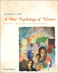 Title: A New Psychology of Women with Sex and Gender Online Workbook / Edition 3, Author: Hilary M. Lips