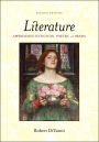 Literature: Approaches to Fiction, Poetry, and Drama / Edition 2