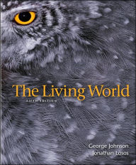 Title: The Living World / Edition 5, Author: George B. Johnson