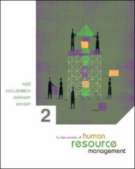 Title: Fundamentals of Human Resource Management / Edition 2, Author: Raymond Andrew Noe