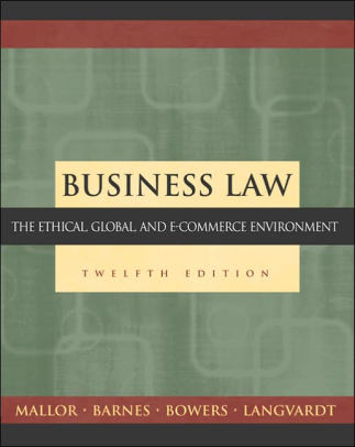 Business Law The Ethical Global And E Commerce