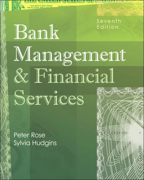 Bank Management and Financial Services / Edition 7