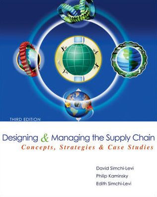 Designing and Managing the Supply Chain 3e with Student CD / Edition 3