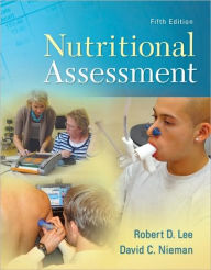 Title: Nutritional Assessment / Edition 5, Author: Robert Lee
