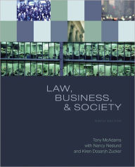 Title: Law, Business, and Society / Edition 9, Author: Tony McAdams